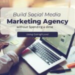 Build social media marketing agency